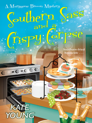 Southern Sass and a Crispy Corpse - ebook